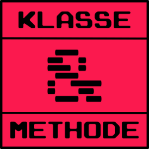 Klasse & Methode